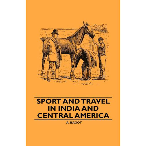 Sport And Travel In India And Central America 40080407