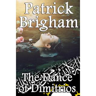 The Dance of Dimitrios