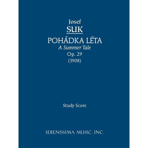 Pohadka Leta (A Summer Tale), Op. 29 - Study Score 38773916
