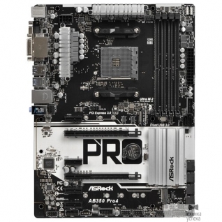 Asrock Asrock AB350 PRO4 RTL AMD B350,AM4,DDR4 (64Gb),6*SATA3,DVI/D-Sub/HDMI/LAN/ATX