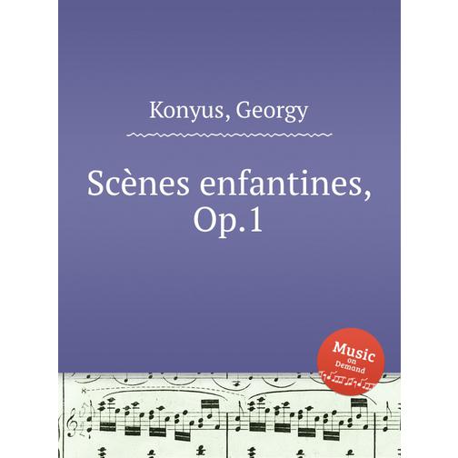 Scènes enfantines, Op.1 38721346