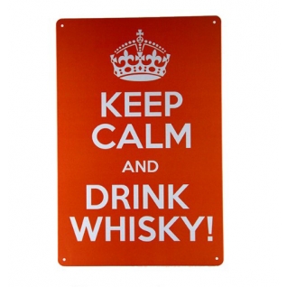 Табличка "Keep calm and drink whiskey"