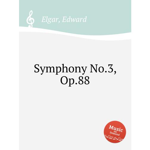 Симфония, No.3, Op.88 38720287