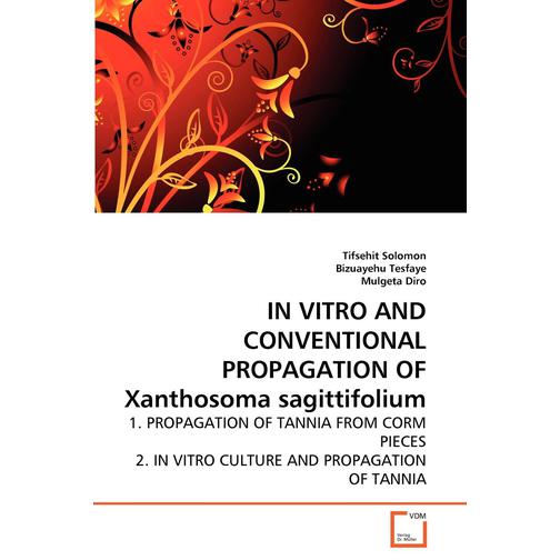 IN VITRO AND CONVENTIONAL PROPAGATION OF Xanthosoma sagittifolium 40670743