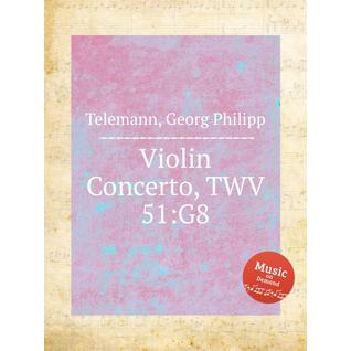Концерт для скрипки, TWV 51:G8
