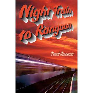 Night Train to Rangoon