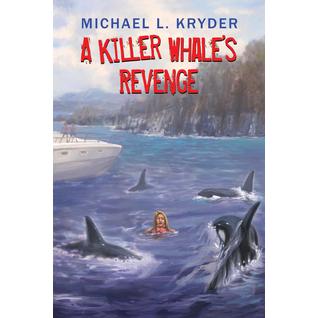 A Killer Whale's Revenge