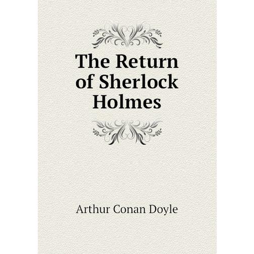The Return of Sherlock Holmes (Год публикации: 2012) 39540235