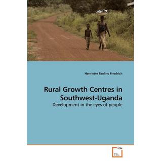 Rural Growth Centres in Southwest-Uganda